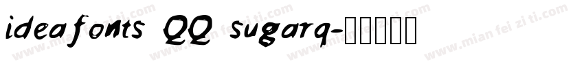 ideafonts QQ sugarq字体转换